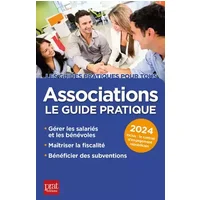 Associations 2024: Le guide pratique - Paul Le Gall