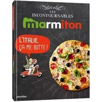 Marmiton L'Italie, ça me botte ! Les recettes incontournables