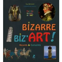 Bizarre, Biz'Art ! Records & Curiosités - Eva Bensard