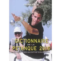 Dictionnaire de la pétanque - Pierre Fieux