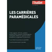Les carrières paramédicales 15e édition - Elodie Raitiere