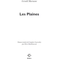Les plaines - Gerald Murname, Brice Matthieussent