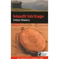 Maudit héritage - Irene Chauvy