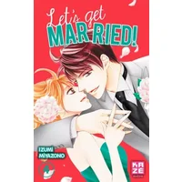 Let's Get Married! T04 - Izumi Miyazono