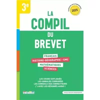 La Compil du Brevet 2025: Tous les outils, toutes les matières - Collectif