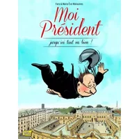 Moi, Président: Ma vie quotidienne à l'Élysée - Faro, Marie-Ève Malouines