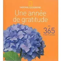 Une annee de gratitude - COLLECTIF