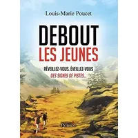 Debout les jeunes - Louis-Marie Poucet