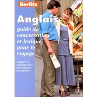 L'anglais, guide de conversation et lexique pour le voyage - Collectif