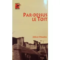 Par-dessus le toit - Joëlle Stagoll
