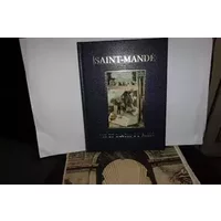 Saint-Mandé, Vie et images du passé - Collectif