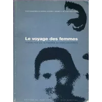 Le voyage des femmes. Itinéraires de 19 femmes de Koenigshoffen - Jean-Yves Loude, Patrick Bogner