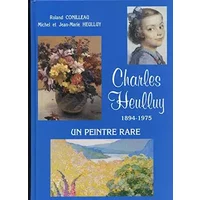 Charles Heulluy 1894-1975 - un peintre rare - Conilleau, M et JM Heulluy