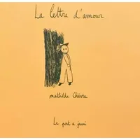 La lettre d'amour - Mathilde Chèvre