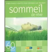 60 Conseils- SOMMEIL DE REVE - Marie Borrel