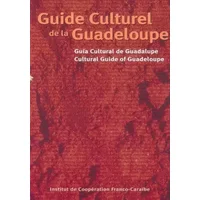 Guide Culturel de la Guadeloupe