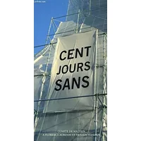 Cent jours sans : 5 janvier-15 avril - Comité de soutien à Florence Aubenas et Hussein Hanoun
