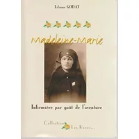 Madeleine-Marie - Liliane Godat