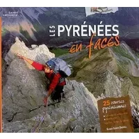 Les Pyrénées en faces - Laurent Lafforgue