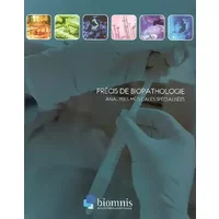 Précis de Biopathologie: Analyses médicales spécialisées - Meyer-Michel Samama, Daniel Germain, Pierre Kamoun, Collectif
