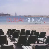 Dubai Show - Philippe Robin