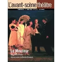 L'Avant-Scene Theatre n°1111 ; Le Menteur - Pierre Corneille