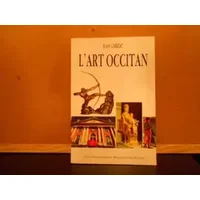 Istòria de lart occitan: Avec la traduction française
