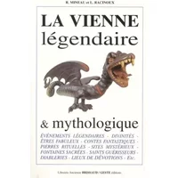 La Vienne Legendaire et Mythologique - Y. B. Brissaud