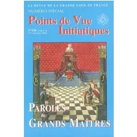 Points de vue initiatiques, numéro 130 : Paroles de grands maîtres