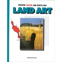 Petite tache au pays du land art - Nadine Coleno