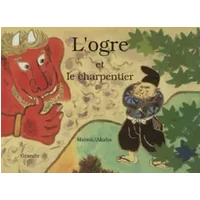 l'ogre et le charpentier
