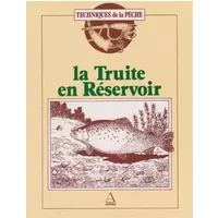 LA TRUITE EN RESERVOIR