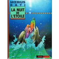 La Nuit de l'étoile - La Mission de Yogan - Tahiti-Tahiti - Bati, Moebius