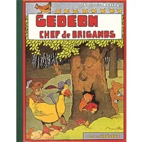Gédéon chef des brigands - Benjamin Rabier