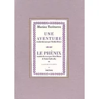 Une Aventure Suivie De Le Phenix Ou La Fin De Casanova - Marina Tsvétaïeva