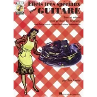 Amelar Chris Effets Tres Speciaux Pour Guitare Guitar Tab Bk/Cd French - Chris Amelar