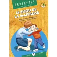 Le Bisou de la maîtresse - Jean-Claude Baudroux