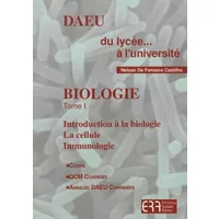 Biologie: Tome 1, Introduction à la biologie, la cellule, immunologie - Nelson da Fonseca Castilho