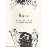 Boue - Antoine Emaz