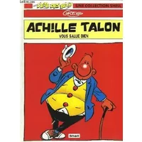Achille Talon vous salue bien - GREG