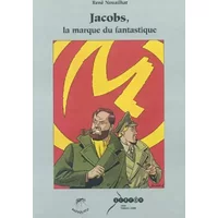 Jacobs, la marque du Fantastique - Nouaihat