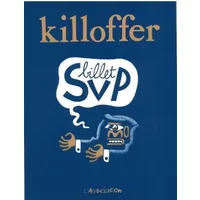 Billet SVP - Killofer