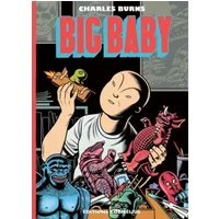 Big Baby - Charles Burns