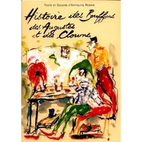 Histoire des Bouffons, des Augustes et des Clowns - Hippolyte Romain, François Bazin