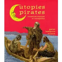 Utopies pirates - Peter Lamborn