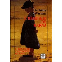 L'Héritage de Karna, tome 1 : Mon péché n'appartient qu'à moi - Herbjorg Wassmo