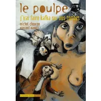 Le Poulpe - tome 7 J'irai faire kafka sur vos tombes (07) - Michel Chevron, Vincent Vanoli
