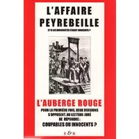 Le dossier Peyrebeille: Documents inédits sur l'affaire de l'auberge rouge - E & R (Editions)