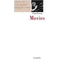 Movies - Serge Gainsbourg, Franck Lhomeau