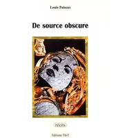 De source obscure - Puiseuxlouis